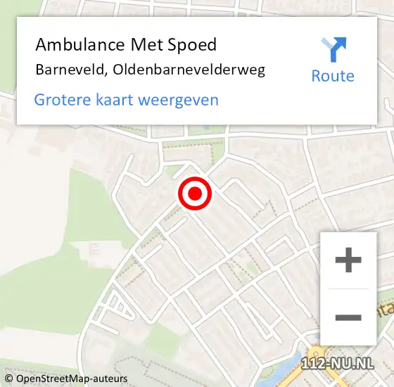 Locatie op kaart van de 112 melding: Ambulance Met Spoed Naar Barneveld, Oldenbarnevelderweg op 10 mei 2022 23:01