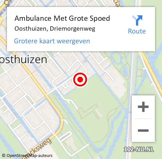 Locatie op kaart van de 112 melding: Ambulance Met Grote Spoed Naar Oosthuizen, Driemorgenweg op 11 mei 2022 09:36