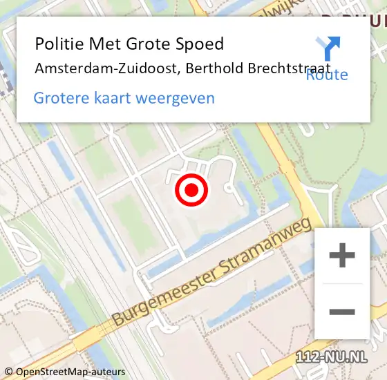 Locatie op kaart van de 112 melding: Politie Met Grote Spoed Naar Amsterdam-Zuidoost, Berthold Brechtstraat op 11 mei 2022 20:45