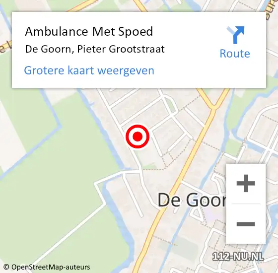 Locatie op kaart van de 112 melding: Ambulance Met Spoed Naar De Goorn, Pieter Grootstraat op 12 mei 2022 05:17