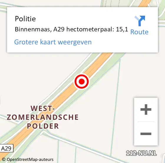 Locatie op kaart van de 112 melding: Politie Binnenmaas, A29 hectometerpaal: 15,1 op 12 mei 2022 15:53