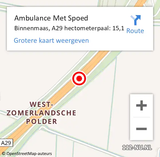 Locatie op kaart van de 112 melding: Ambulance Met Spoed Naar Binnenmaas, A29 hectometerpaal: 15,1 op 12 mei 2022 15:54