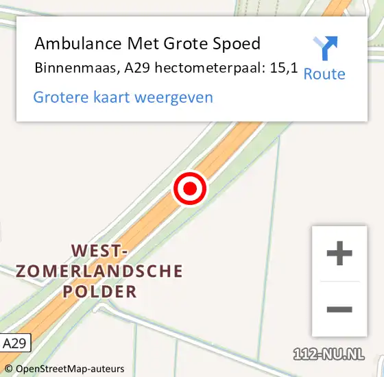 Locatie op kaart van de 112 melding: Ambulance Met Grote Spoed Naar Binnenmaas, A29 hectometerpaal: 15,1 op 12 mei 2022 15:55