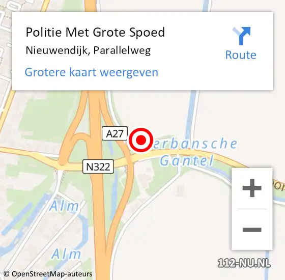 Locatie op kaart van de 112 melding: Politie Met Grote Spoed Naar Nieuwendijk, Parallelweg op 12 mei 2022 16:30