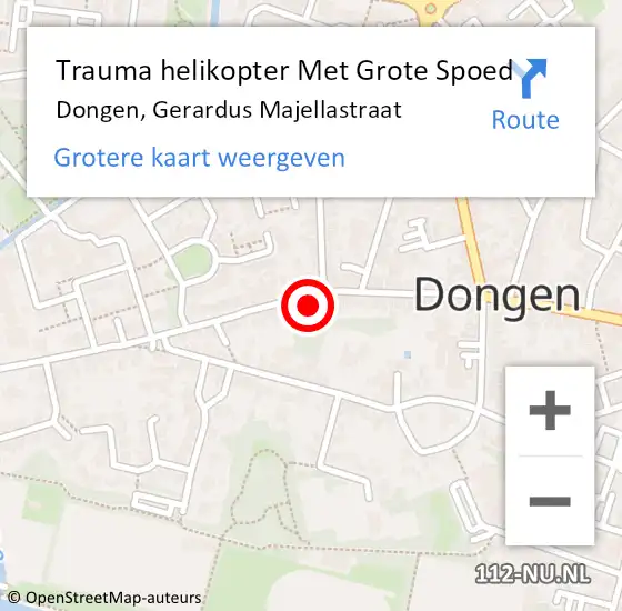 Locatie op kaart van de 112 melding: Trauma helikopter Met Grote Spoed Naar Dongen, Gerardus Majellastraat op 12 mei 2022 19:00