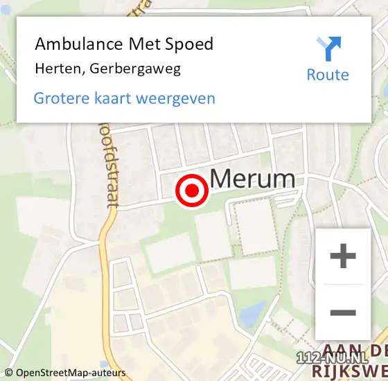Locatie op kaart van de 112 melding: Ambulance Met Spoed Naar Herten, Gerbergaweg op 12 mei 2022 20:36