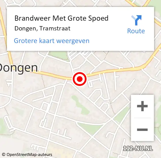 Locatie op kaart van de 112 melding: Brandweer Met Grote Spoed Naar Dongen, Tramstraat op 13 mei 2022 08:47