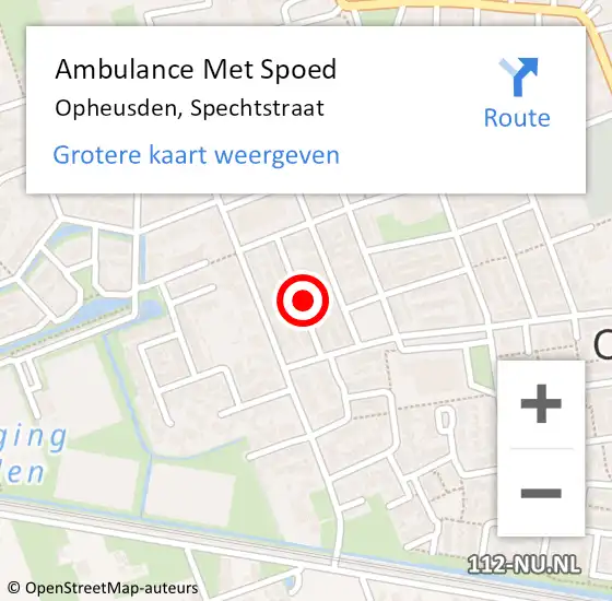 Locatie op kaart van de 112 melding: Ambulance Met Spoed Naar Opheusden, Spechtstraat op 13 mei 2022 09:40