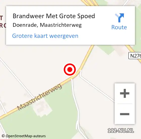 Locatie op kaart van de 112 melding: Brandweer Met Grote Spoed Naar Doenrade, Maastrichterweg op 13 mei 2022 10:07
