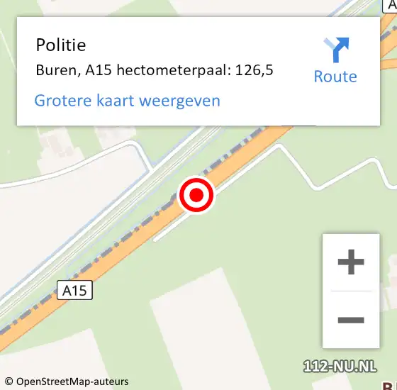 Locatie op kaart van de 112 melding: Politie Buren, A15 hectometerpaal: 126,5 op 13 mei 2022 16:51