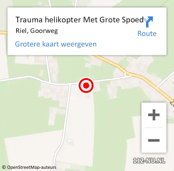 Locatie op kaart van de 112 melding: Trauma helikopter Met Grote Spoed Naar Riel, Goorweg op 14 mei 2022 00:44