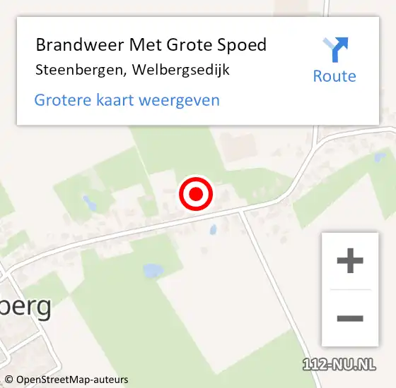 Locatie op kaart van de 112 melding: Brandweer Met Grote Spoed Naar Steenbergen, Welbergsedijk op 14 mei 2022 03:30