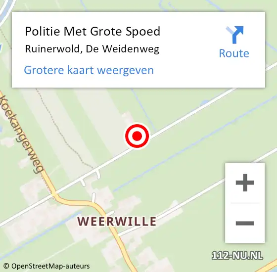 Locatie op kaart van de 112 melding: Politie Met Grote Spoed Naar Ruinerwold, De Weidenweg op 14 mei 2022 11:49