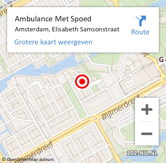 Locatie op kaart van de 112 melding: Ambulance Met Spoed Naar Amsterdam-Zuidoost, Elisabeth Samsonstraat op 14 mei 2022 17:16