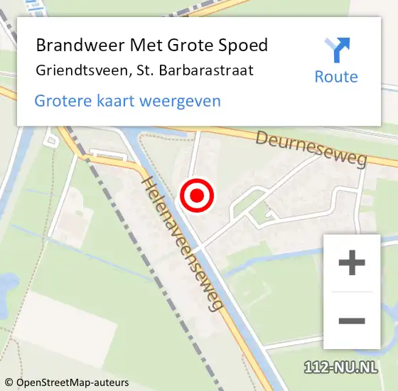 Locatie op kaart van de 112 melding: Brandweer Met Grote Spoed Naar Griendtsveen, St. Barbarastraat op 14 mei 2022 18:39