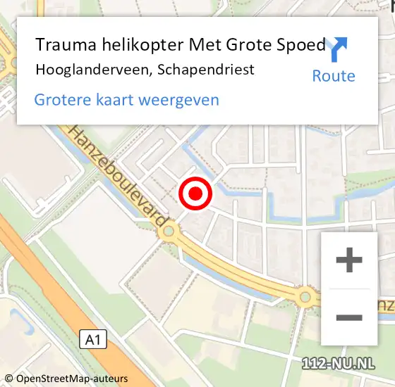 Locatie op kaart van de 112 melding: Trauma helikopter Met Grote Spoed Naar Hooglanderveen, Schapendriest op 14 mei 2022 18:57