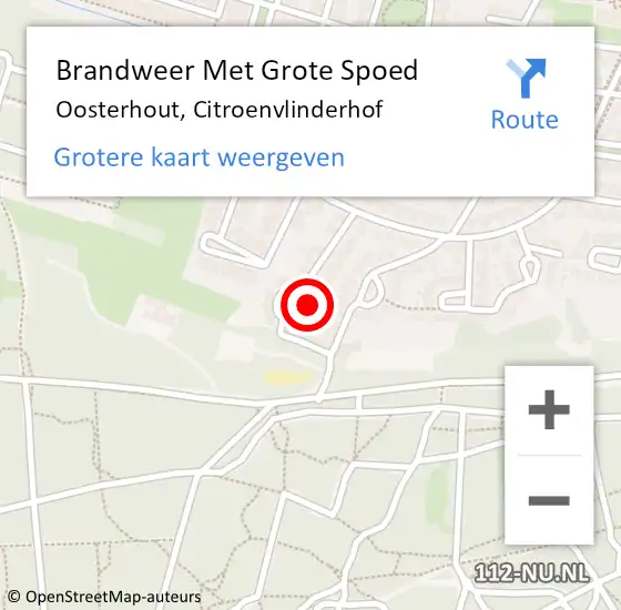 Locatie op kaart van de 112 melding: Brandweer Met Grote Spoed Naar Oosterhout, Citroenvlinderhof op 15 mei 2022 01:01