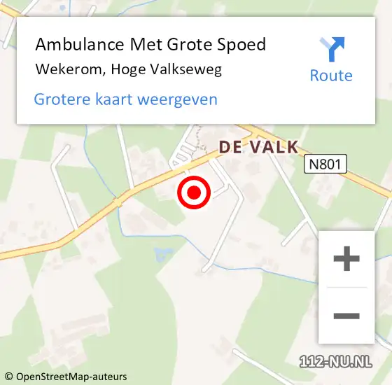 Locatie op kaart van de 112 melding: Ambulance Met Grote Spoed Naar Wekerom, Hoge Valkseweg op 15 mei 2022 09:30
