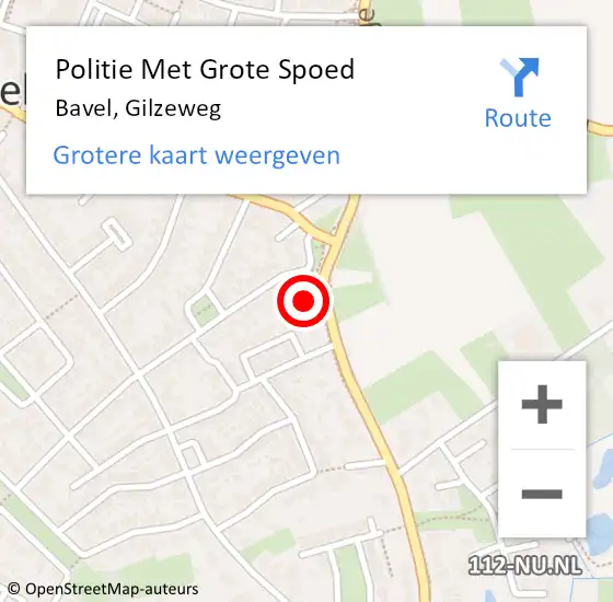 Locatie op kaart van de 112 melding: Politie Met Grote Spoed Naar Bavel, Gilzeweg op 15 mei 2022 09:37