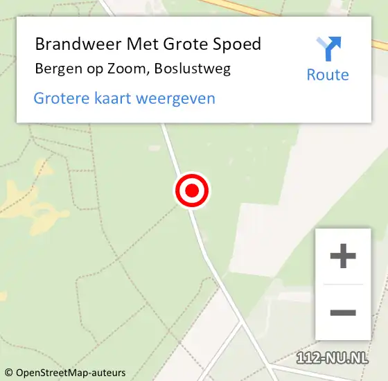 Locatie op kaart van de 112 melding: Brandweer Met Grote Spoed Naar Bergen op Zoom, Boslustweg op 15 mei 2022 13:20