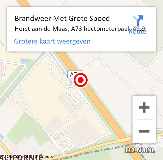 Locatie op kaart van de 112 melding: Brandweer Met Grote Spoed Naar Horst aan de Maas, A73 hectometerpaal: 49,9 op 15 mei 2022 15:31