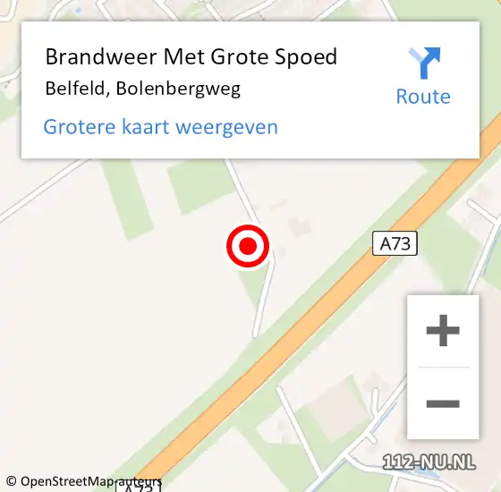 Locatie op kaart van de 112 melding: Brandweer Met Grote Spoed Naar Belfeld, Bolenbergweg op 15 mei 2022 15:58