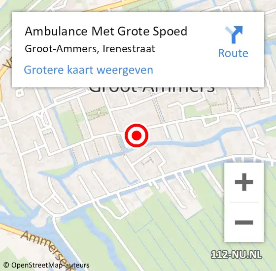 Locatie op kaart van de 112 melding: Ambulance Met Grote Spoed Naar Groot-Ammers, Irenestraat op 15 mei 2022 20:06