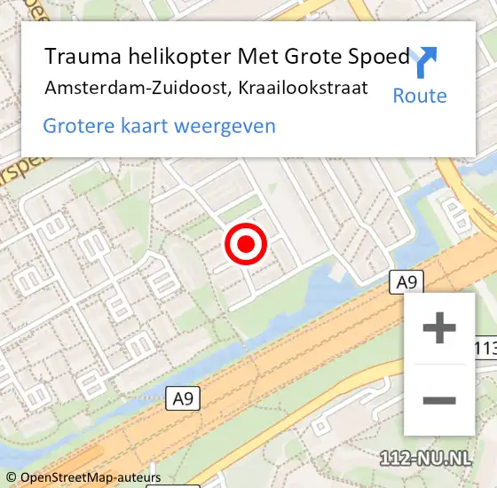 Locatie op kaart van de 112 melding: Trauma helikopter Met Grote Spoed Naar Amsterdam-Zuidoost, Kraailookstraat op 16 mei 2022 01:49