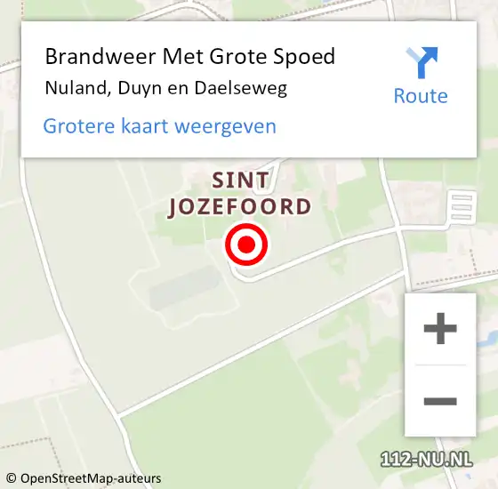 Locatie op kaart van de 112 melding: Brandweer Met Grote Spoed Naar Nuland, Duyn en Daelseweg op 16 mei 2022 06:45