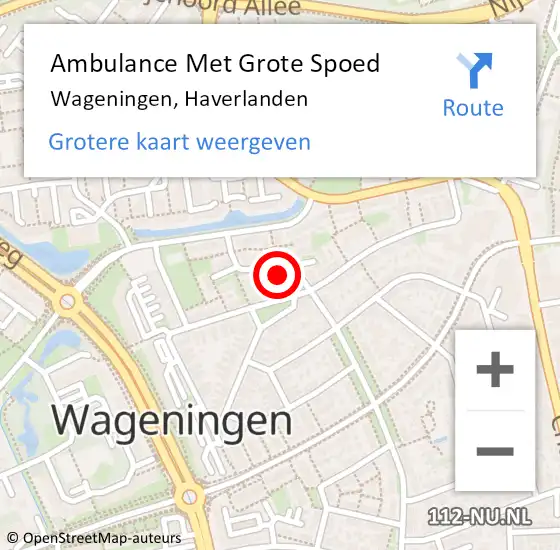 Locatie op kaart van de 112 melding: Ambulance Met Grote Spoed Naar Wageningen, Haverlanden op 16 mei 2022 11:30