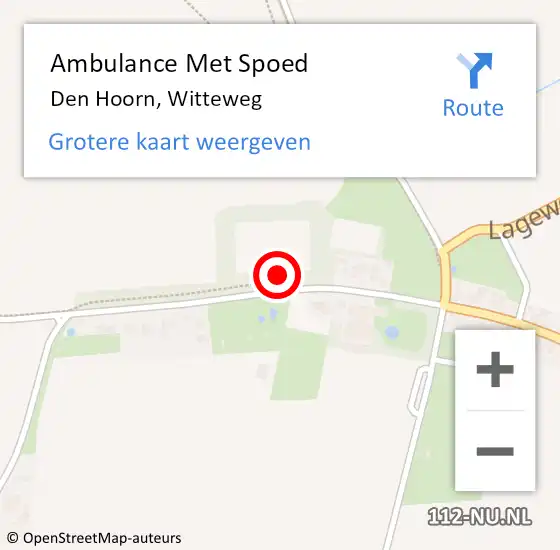 Locatie op kaart van de 112 melding: Ambulance Met Spoed Naar Den Hoorn, Witteweg op 16 mei 2022 12:09