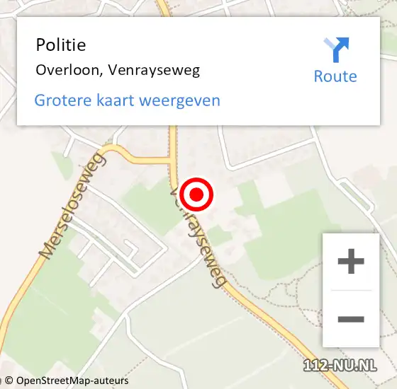 Locatie op kaart van de 112 melding: Politie Overloon, Venrayseweg op 16 mei 2022 18:00