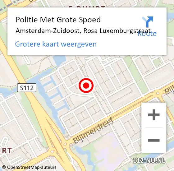 Locatie op kaart van de 112 melding: Politie Met Grote Spoed Naar Amsterdam-Zuidoost, Rosa Luxemburgstraat op 17 mei 2022 05:03