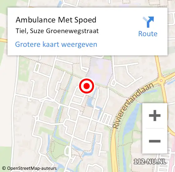 Locatie op kaart van de 112 melding: Ambulance Met Spoed Naar Tiel, Suze Groenewegstraat op 17 mei 2022 13:26