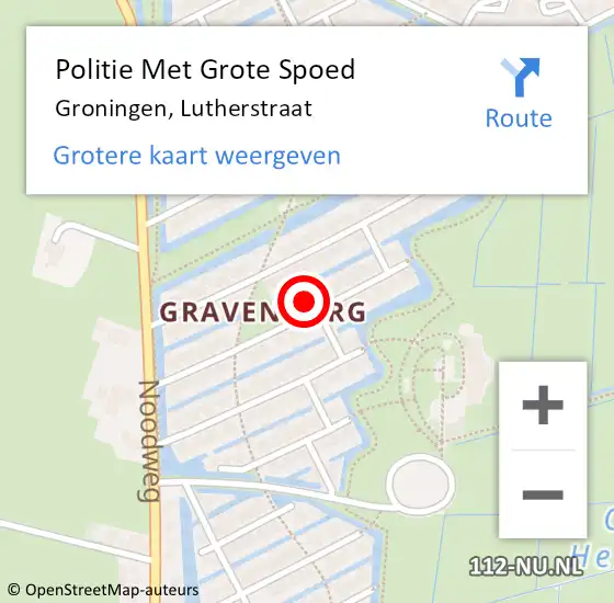 Locatie op kaart van de 112 melding: Politie Met Grote Spoed Naar Groningen, Lutherstraat op 17 mei 2022 17:03