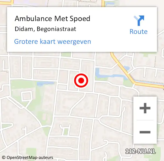 Locatie op kaart van de 112 melding: Ambulance Met Spoed Naar Didam, Begoniastraat op 17 mei 2022 19:39