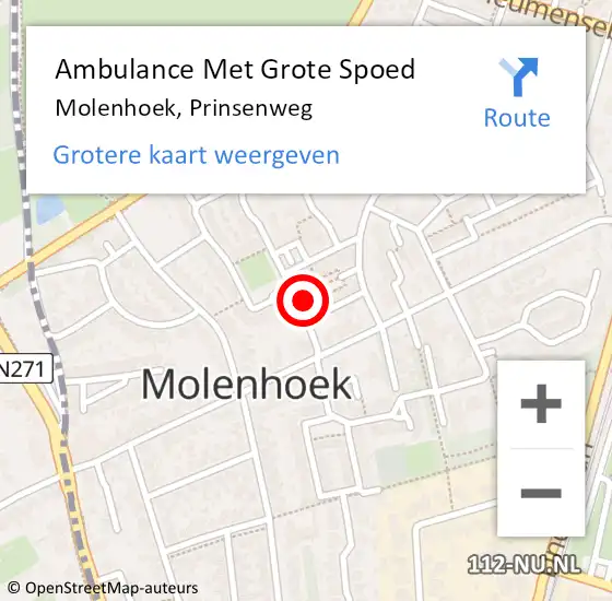Locatie op kaart van de 112 melding: Ambulance Met Grote Spoed Naar Molenhoek, Prinsenweg op 18 mei 2022 16:53