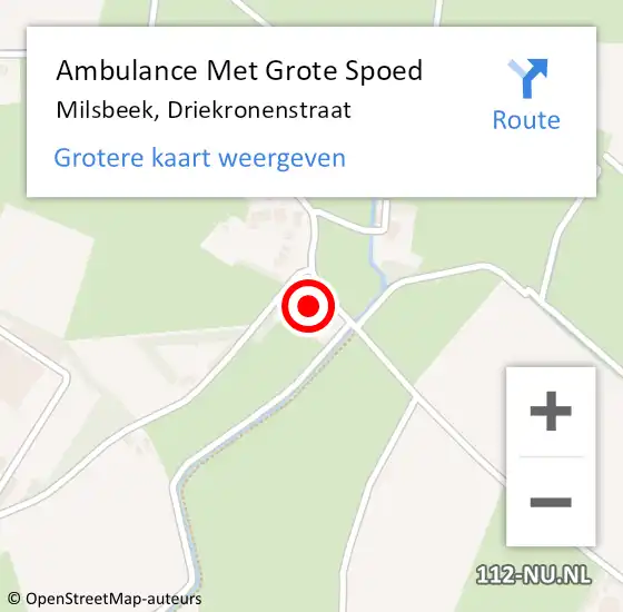Locatie op kaart van de 112 melding: Ambulance Met Grote Spoed Naar Milsbeek, Driekronenstraat op 18 mei 2022 23:31