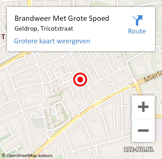 Locatie op kaart van de 112 melding: Brandweer Met Grote Spoed Naar Geldrop, Tricotstraat op 19 mei 2022 03:07