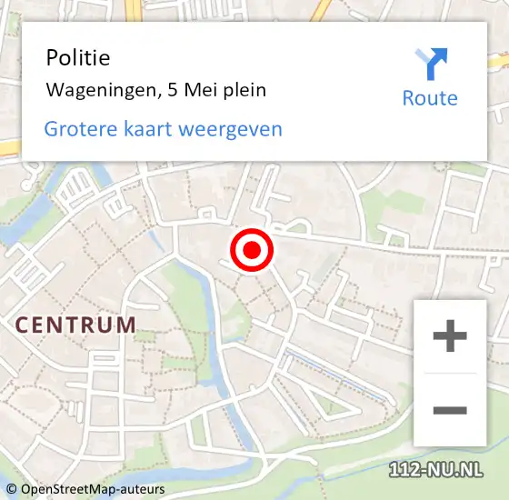 Locatie op kaart van de 112 melding: Politie Wageningen, 5 Mei plein op 19 mei 2022 03:12