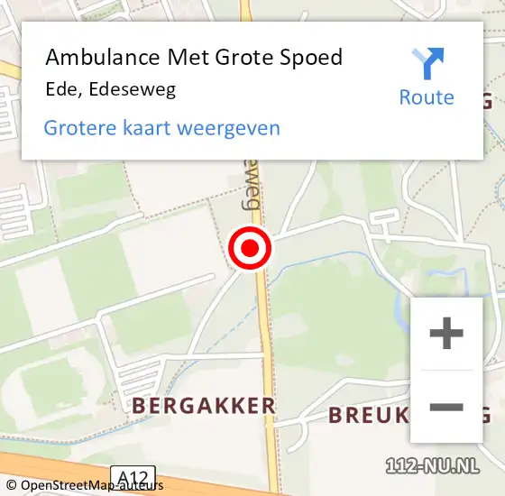 Locatie op kaart van de 112 melding: Ambulance Met Grote Spoed Naar Ede, Edeseweg op 19 mei 2022 09:26