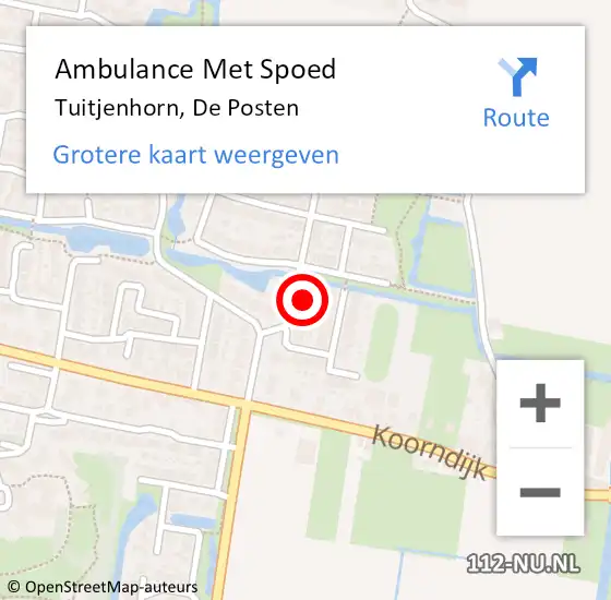 Locatie op kaart van de 112 melding: Ambulance Met Spoed Naar Tuitjenhorn, De Posten op 19 mei 2022 13:04