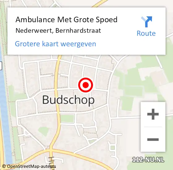 Locatie op kaart van de 112 melding: Ambulance Met Grote Spoed Naar Nederweert, Bernhardstraat op 19 mei 2022 15:02