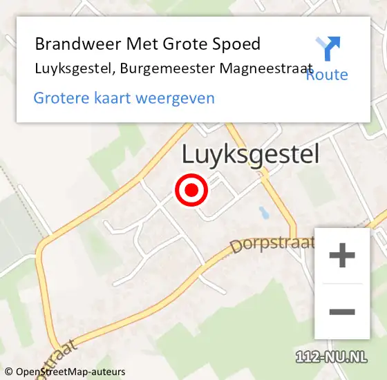 Locatie op kaart van de 112 melding: Brandweer Met Grote Spoed Naar Luyksgestel, Burgemeester Magneestraat op 20 mei 2022 16:17