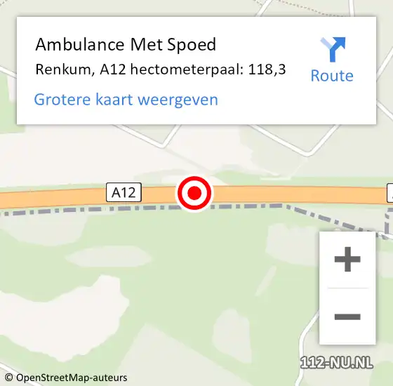 Locatie op kaart van de 112 melding: Ambulance Met Spoed Naar Renkum, A12 hectometerpaal: 118,3 op 20 mei 2022 21:54