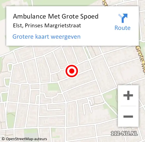 Locatie op kaart van de 112 melding: Ambulance Met Grote Spoed Naar Elst, Prinses Margrietstraat op 20 mei 2022 23:58