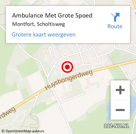 Locatie op kaart van de 112 melding: Ambulance Met Grote Spoed Naar Montfort, Scholtisweg op 21 mei 2022 07:04