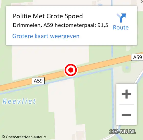 Locatie op kaart van de 112 melding: Politie Met Grote Spoed Naar Drimmelen, A59 hectometerpaal: 91,5 op 22 mei 2022 06:12