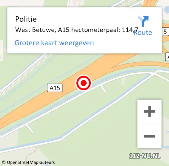 Locatie op kaart van de 112 melding: Politie West Betuwe, A15 hectometerpaal: 114,7 op 22 mei 2022 12:04