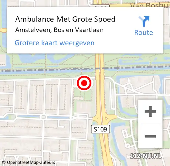 Locatie op kaart van de 112 melding: Ambulance Met Grote Spoed Naar Amstelveen, Bos en Vaartlaan op 22 mei 2022 14:48